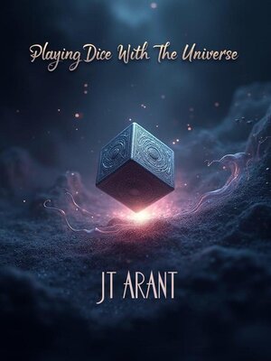 cover image of Playing Dice with the Universe